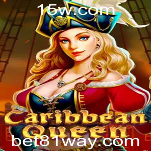 Desvendando o Mundo de CaribbeanQueen: A Emoção de Bet 81