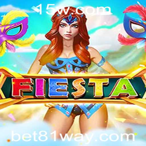 Explorando o Mundo do Jogo Fiesta e o Sistema Bet 81