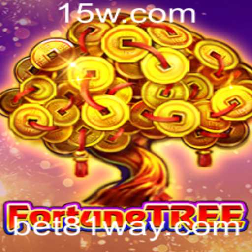 Descubra o Envolvente Jogo de Cassino FortuneTree e a Estratégia Bet 81