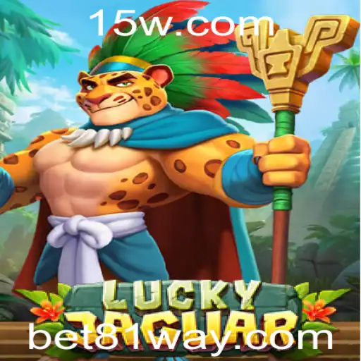 LuckyJaguar: Descubra o Empolgante Mundo de Apostas com Bet 81
