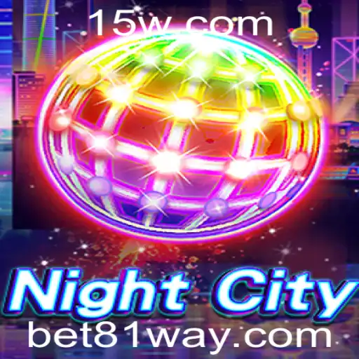 Explorando 'NightCity': O Fascínio do Jogo com Bet 81