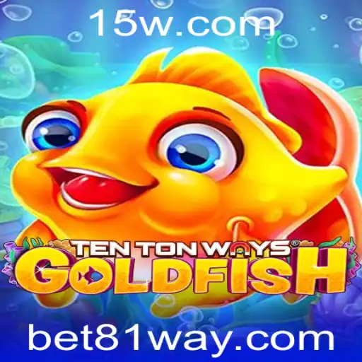 Descubra o Mundo de TenTonWaysGoldfish: Uma Nova Aventura com Bet 81