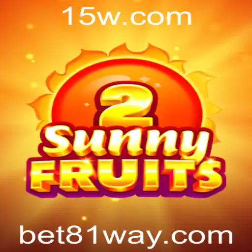 Descobrindo o Mundo do Jogo SunnyFruits2: Bet 81
